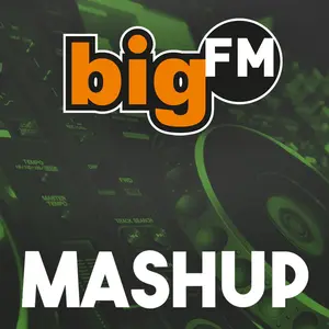 bigFM MASHUP